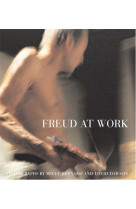 FREUD AT WORK /ANGLAIS