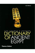 DICTIONARY OF ANCIENT EGYPT /ANGLAIS