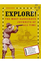 EXPLORE! (HARDBACK) /ANGLAIS