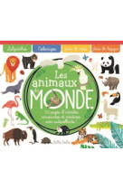 LES ANIMAUX DU MONDE - 50 PAGES D-ACTIVITES AMUSANTES ET CREATIVES AVEC AUTOCOLLANTS !