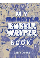 MY MONSTER BUBBLEWRITER BOOK /ANGLAIS