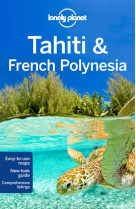 TAHITI & FRENCH POLYNESIA 10ED -ANGLAIS-