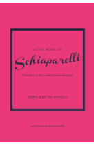 LITTLE BOOK OF SCHIAPARELLI /ANGLAIS