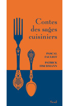 CONTES DES SAGES CUISINIERS