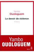 LE DEVOIR DE VIOLENCE