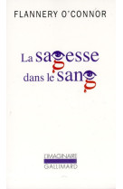 LA SAGESSE DANS LE SANG