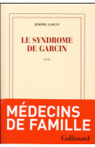 LE SYNDROME DE GARCIN