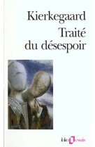 TRAITE DU DESESPOIR