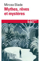 MYTHES, REVES ET MYSTERES