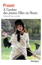 A LA RECHERCHE DU TEMPS PERDU, II : A L-OMBRE DES JEUNES FILLES EN FLEURS