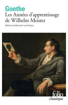 LES ANNEES D-APPRENTISSAGE DE WILHELM MEISTER