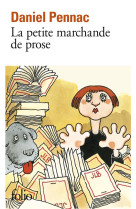 LA PETITE MARCHANDE DE PROSE