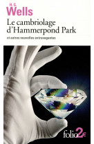 LE CAMBRIOLAGE D-HAMMERPOND PARK ET AUTRES NOUVELLES EXTRAVAGANTES