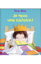 JE VEUX UNE HISTOIRE !