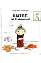 EMILE FAIT L-ENTERREMENT