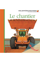 LE CHANTIER