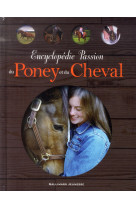 ENCYCLOPEDIE PASSION DU PONEY ET DU CHEVAL