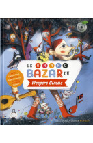 LE GRAND BAZAR DU WEEPERS CIRCUS