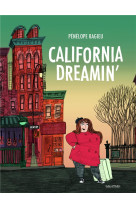 CALIFORNIA DREAMIN-