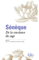 DE LA CONSTANCE DU SAGE/DE LA TRANQUILLITE DE L-AME