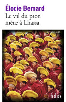 LE VOL DU PAON MENE A LHASSA