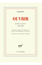 OUVRIR - POEMES ET PROSES 1929-1996