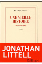 UNE VIEILLE HISTOIRE