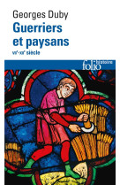 GUERRIERS ET PAYSANS - (VII -XII  SIECLE). PREMIER ESSOR DE L-ECONOMIE EUROPEENNE