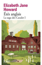 LA SAGA DES CAZALET - I - ETES ANGLAIS - LA SAGA DES CAZALET 1