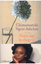 NOTES SUR LE CHAGRIN