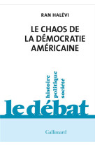 LE CHAOS DE LA DEMOCRATIE AMERICAINE - CE QUE REVELE L-EMEUTE DU CAPITOLE