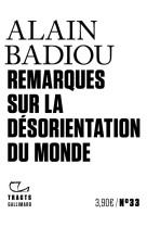 Remarques sur la désorientation du monde