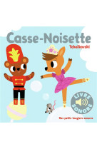 CASSE-NOISETTE - TCHAIKOVSKI