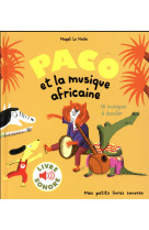 PACO ET LA MUSIQUE AFRICAINE - 16 MUSIQUES A ECOUTER