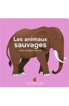 LES ANIMAUX SAUVAGES - MON IMAGIER ANIME