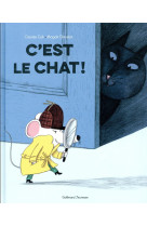 C-EST LE CHAT !