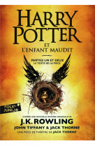 HARRY POTTER ET L-ENFANT MAUDIT - PARTIES UNE ET DEUX