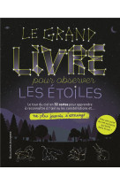 LE GRAND LIVRE POUR OBSERVER LES ETOILES