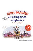 MON IMAGIER DES COMPTINES ANGLAISES - 16 NURSERY RHYMES