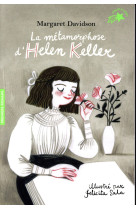 LA METAMORPHOSE D-HELEN KELLER