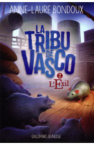 LA TRIBU DE VASCO - VOL02 - L-EXIL