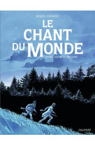 LE CHANT DU MONDE