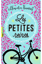 LES PETITES REINES