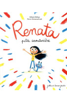 RENATA, PETITE AVENTURIERE