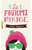 LA FOURMI ROUGE