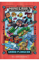 ROMANS MINECRAFT - GRAND PLONGEON - CHRONIQUES DE L-EPEE DE BOIS, TOME 3