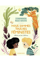 NOUS SOMMES TOUS DES FEMINISTES