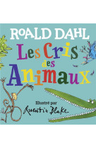 LES CRIS DES ANIMAUX