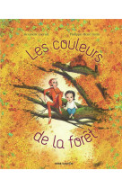 LES COULEURS DE LA FORET