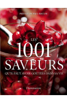 LES 1 001 SAVEURS QU-IL FAUT AVOIR GOUTEES DANS SA VIE - ILLUSTRATIONS, COULEUR